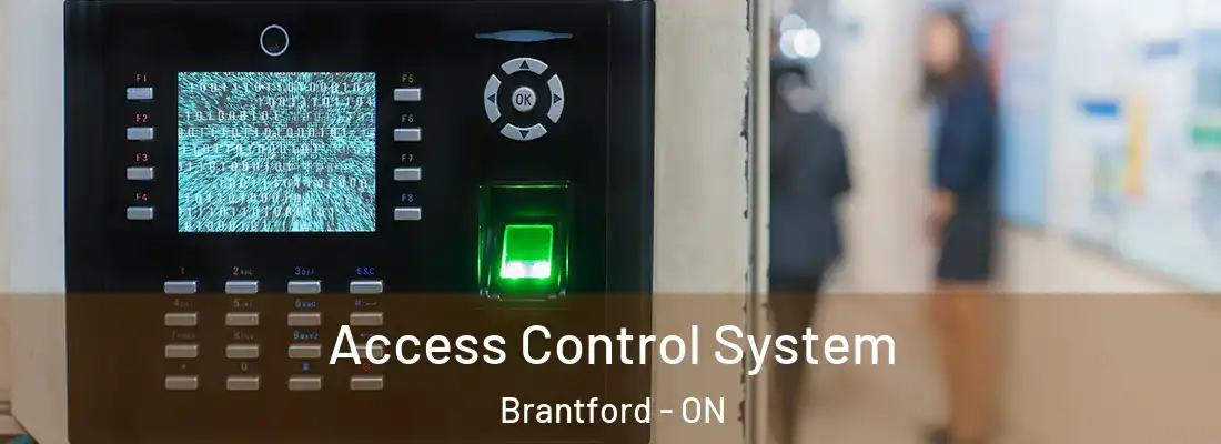 Access Control System Brantford - ON