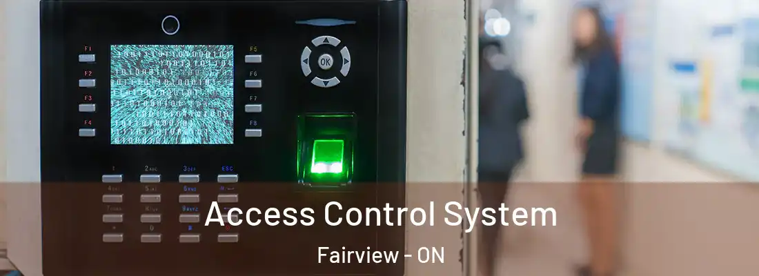Access Control System Fairview - ON