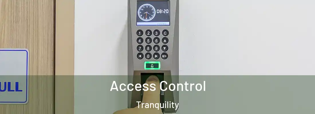 Access Control Tranquility