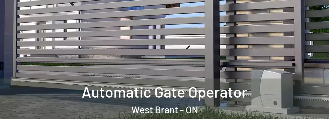 Automatic Gate Operator West Brant - ON