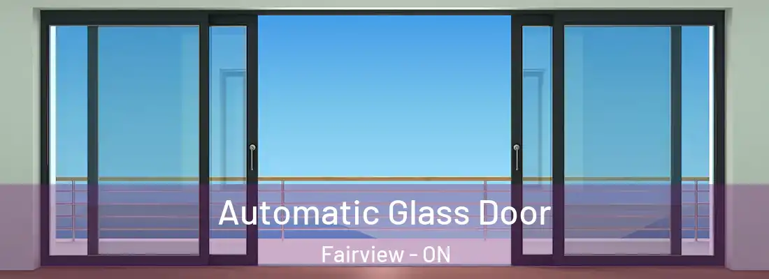 Automatic Glass Door Fairview - ON