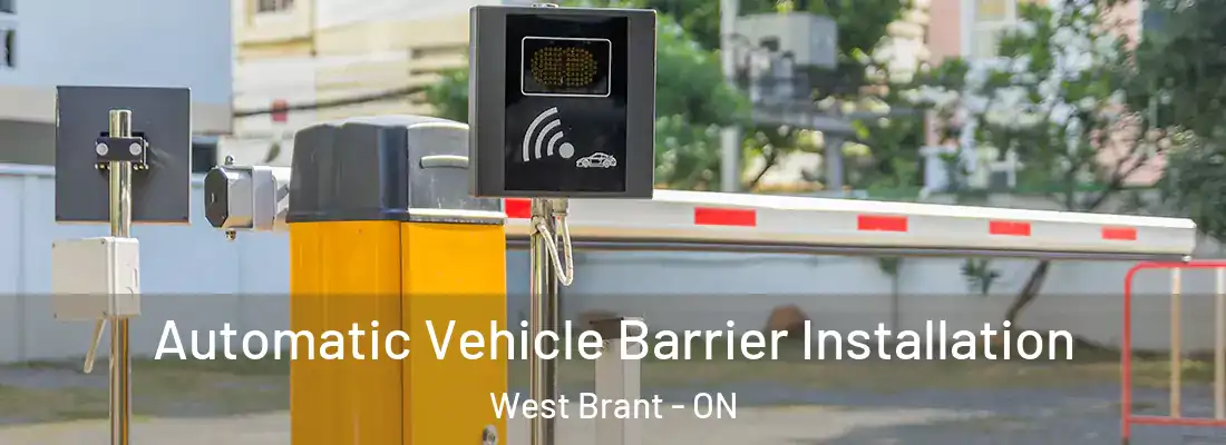 Automatic Vehicle Barrier Installation West Brant - ON