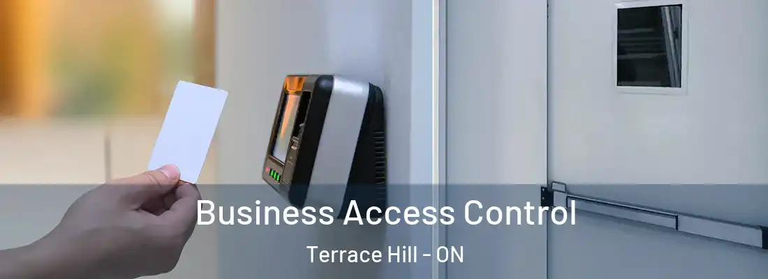 Business Access Control Terrace Hill - ON