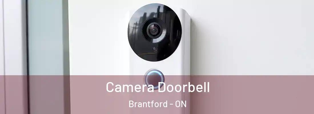 Camera Doorbell Brantford - ON