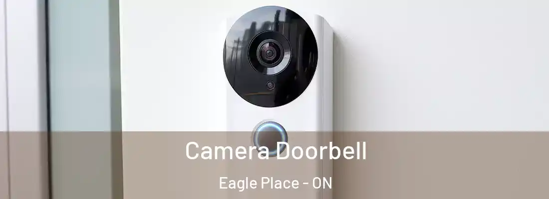 Camera Doorbell Eagle Place - ON
