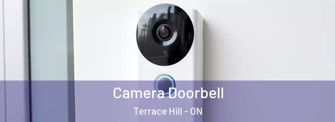 Camera Doorbell Terrace Hill - ON
