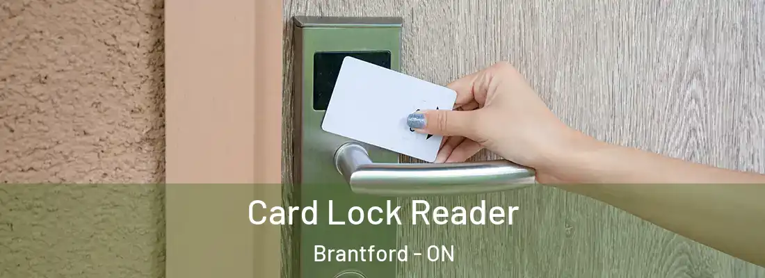 Card Lock Reader Brantford - ON