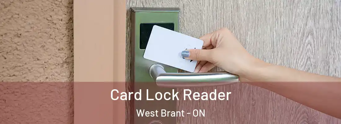  Card Lock Reader West Brant - ON