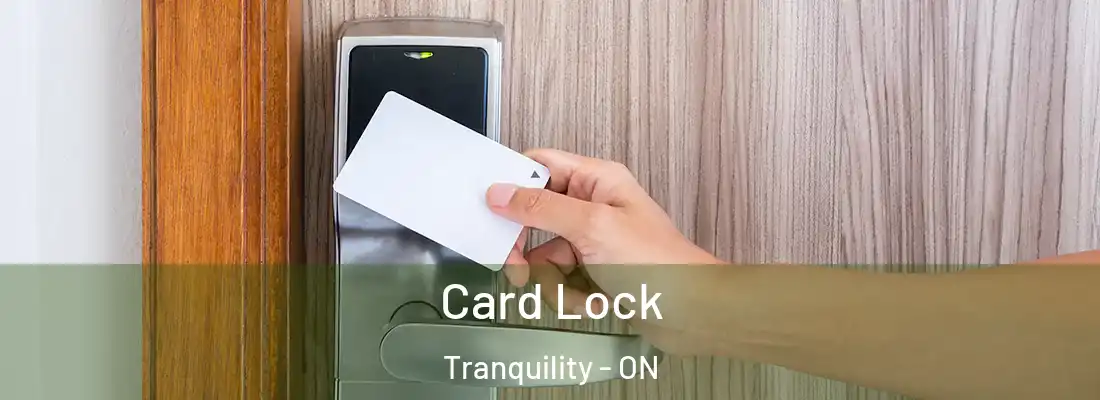 Card Lock Tranquility - ON