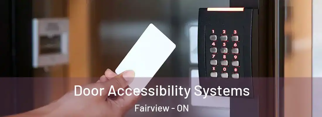  Door Accessibility Systems Fairview - ON