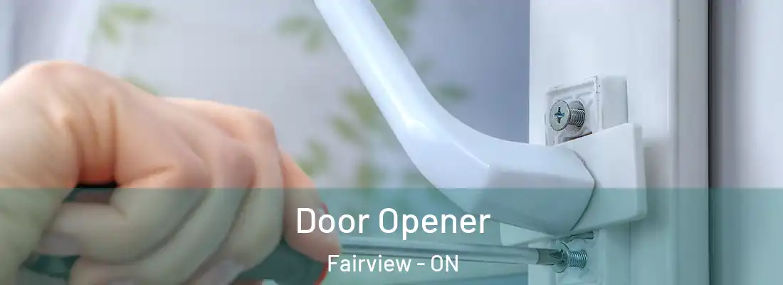 Door Opener Fairview - ON