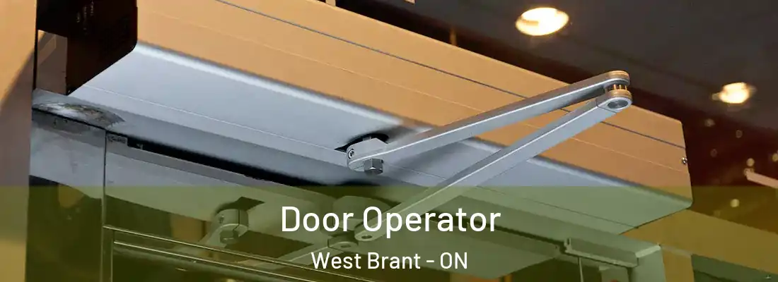  Door Operator West Brant - ON