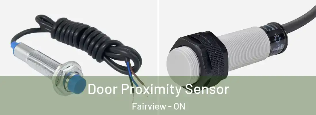 Door Proximity Sensor Fairview - ON