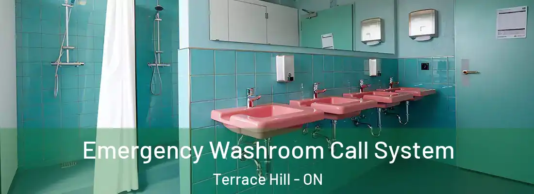 Emergency Washroom Call System Terrace Hill - ON