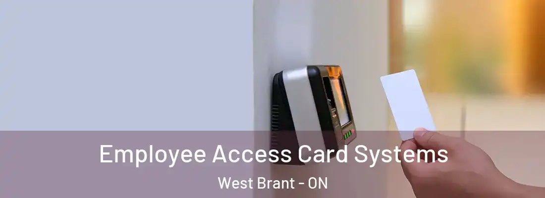 Employee Access Card Systems West Brant - ON
