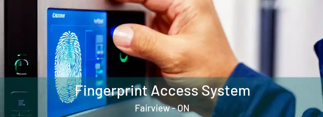 Fingerprint Access System Fairview - ON