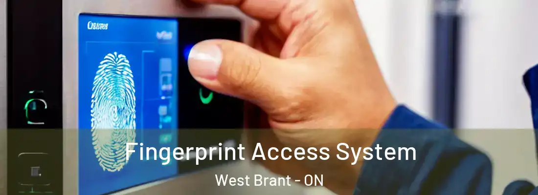 Fingerprint Access System West Brant - ON