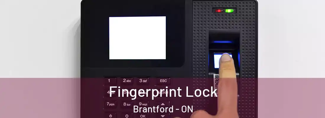 Fingerprint Lock Brantford - ON