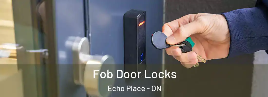  Fob Door Locks Echo Place - ON
