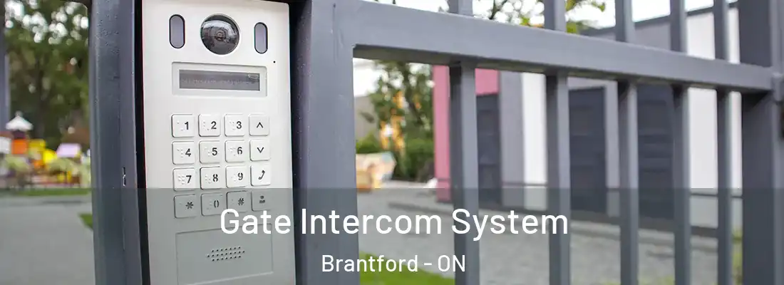 Gate Intercom System Brantford - ON
