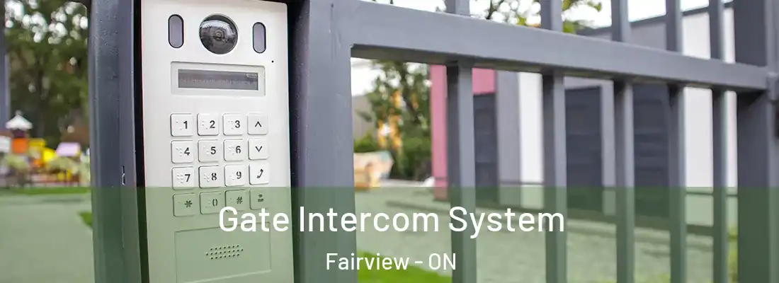 Gate Intercom System Fairview - ON