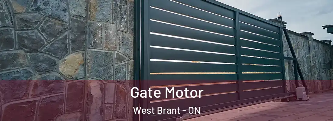 Gate Motor West Brant - ON