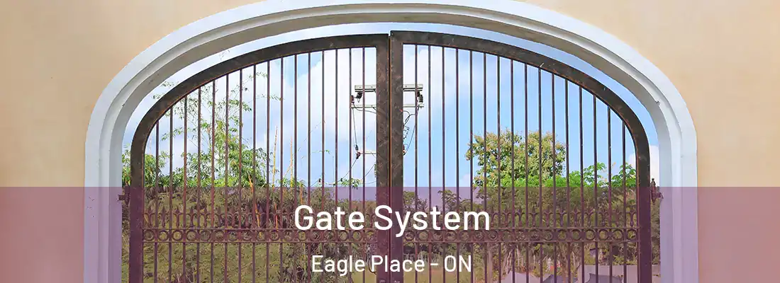 Gate System Eagle Place - ON