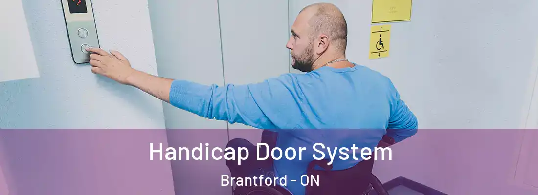 Handicap Door System Brantford - ON