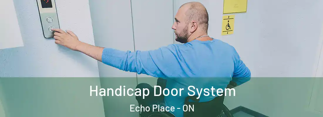  Handicap Door System Echo Place - ON