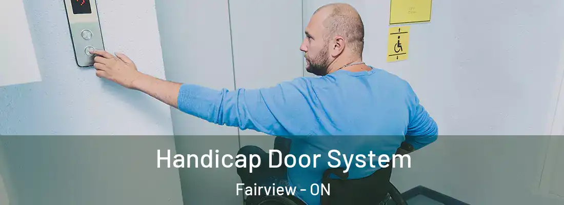 Handicap Door System Fairview - ON