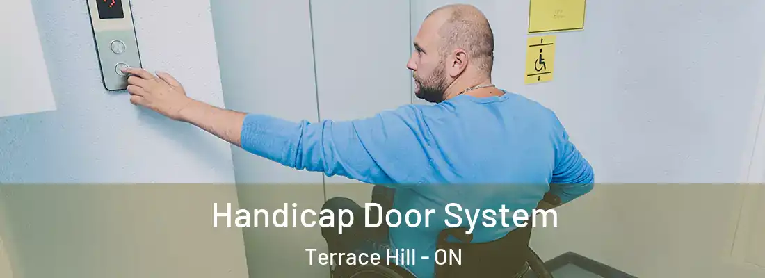 Handicap Door System Terrace Hill - ON