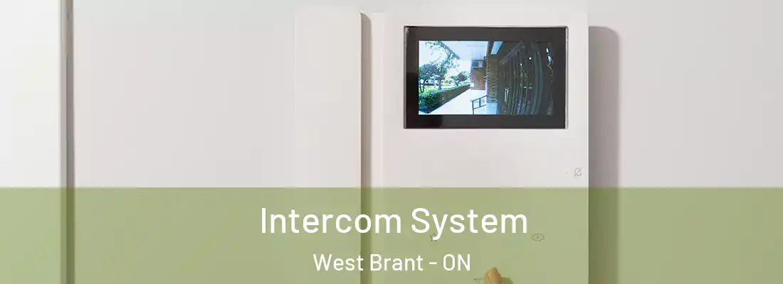 Intercom System West Brant - ON
