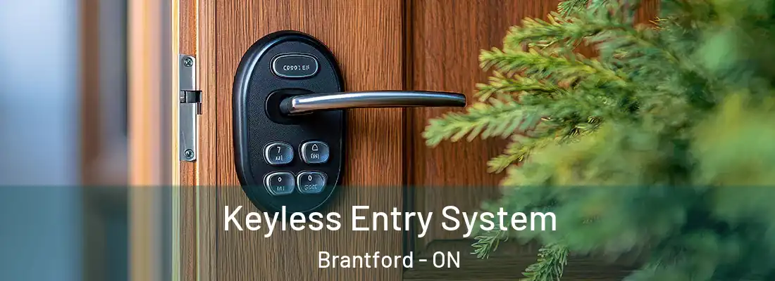 Keyless Entry System Brantford - ON
