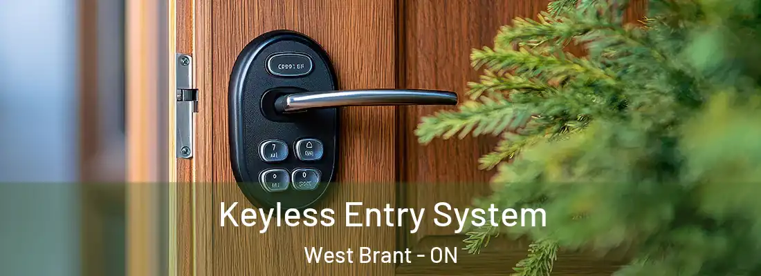 Keyless Entry System West Brant - ON