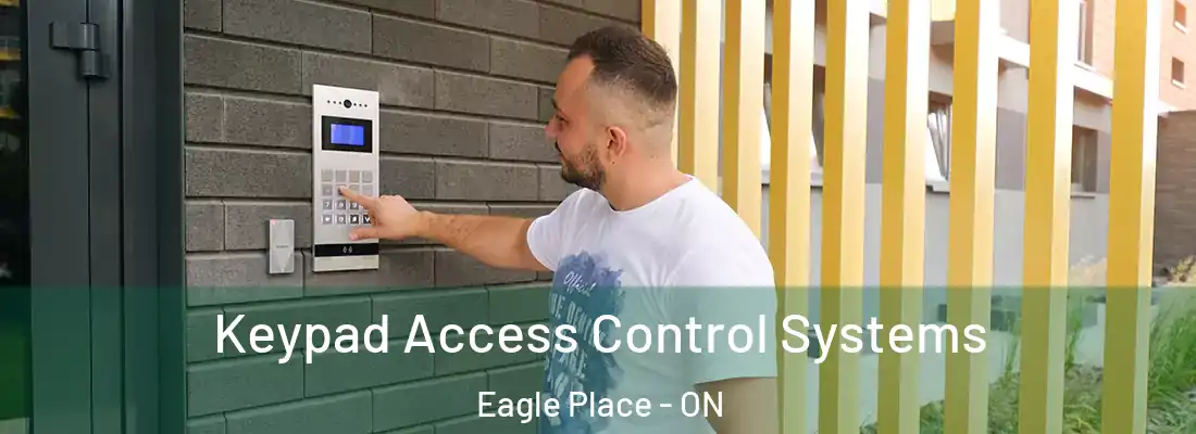 Keypad Access Control Systems Eagle Place - ON