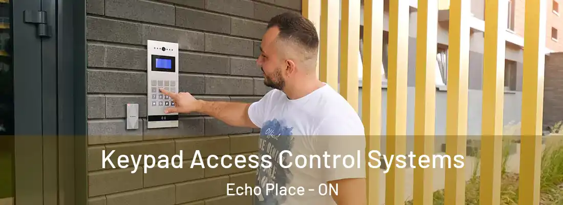 Keypad Access Control Systems Echo Place - ON