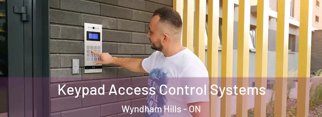  Keypad Access Control Systems Wyndham Hills - ON
