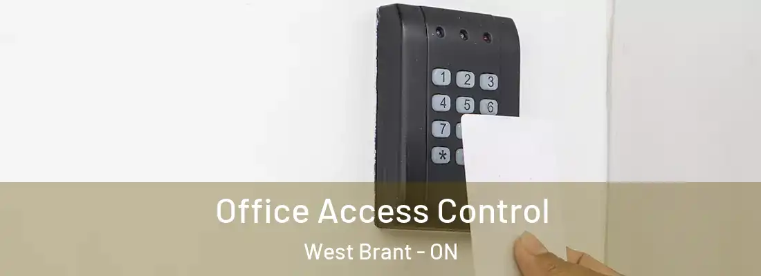 Office Access Control West Brant - ON