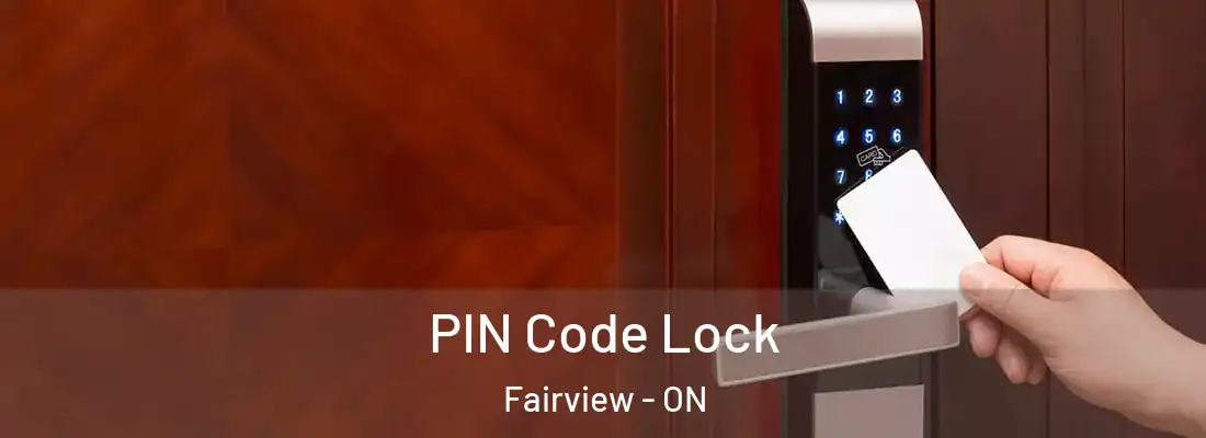 PIN Code Lock Fairview - ON