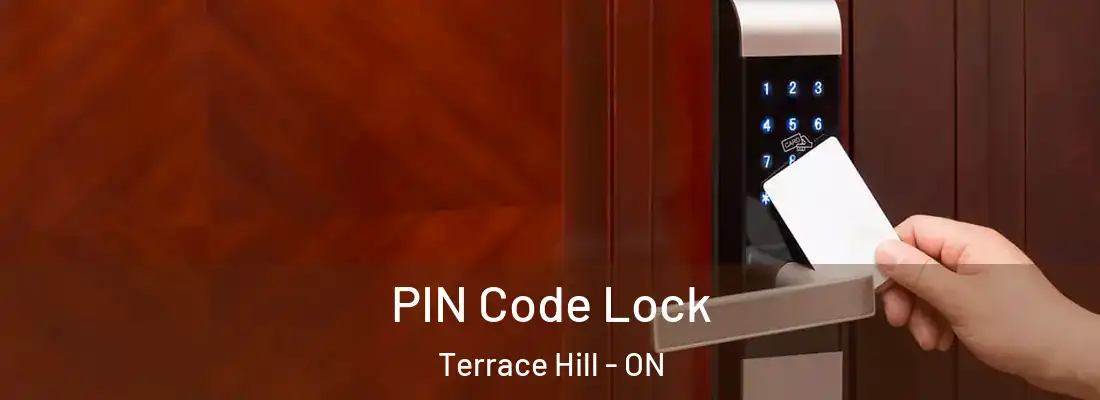  PIN Code Lock Terrace Hill - ON
