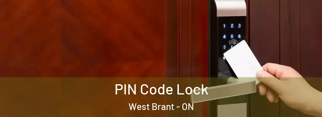  PIN Code Lock West Brant - ON