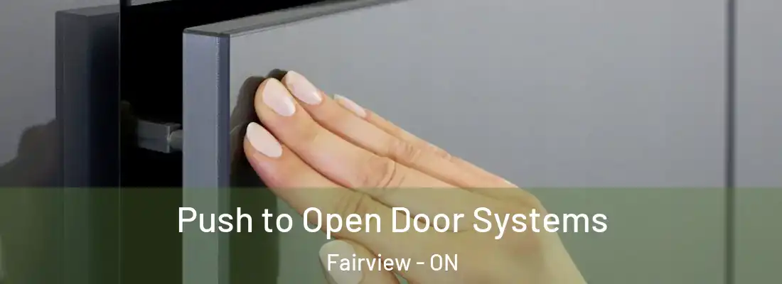 Push to Open Door Systems Fairview - ON