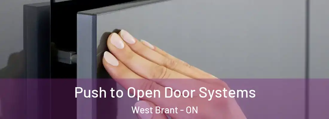  Push to Open Door Systems West Brant - ON