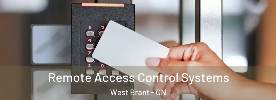 Remote Access Control Systems West Brant - ON
