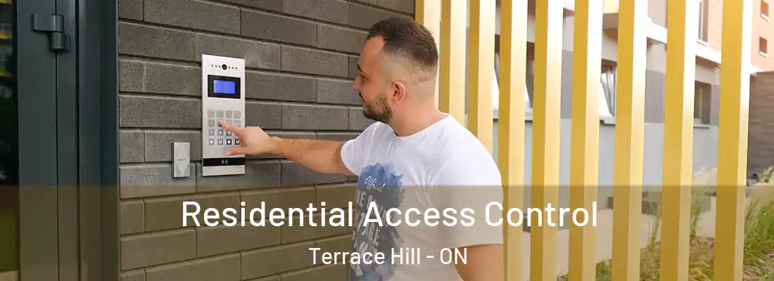 Residential Access Control Terrace Hill - ON