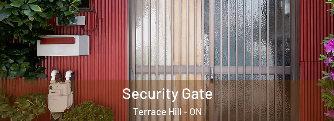 Security Gate Terrace Hill - ON