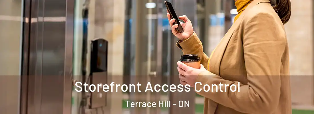  Storefront Access Control Terrace Hill - ON