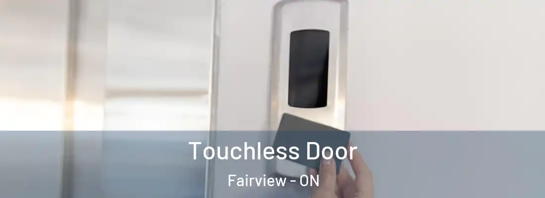Touchless Door Fairview - ON