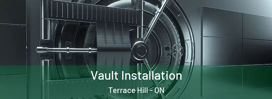 Vault Installation Terrace Hill - ON