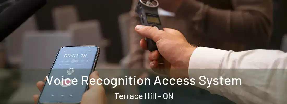 Voice Recognition Access System Terrace Hill - ON